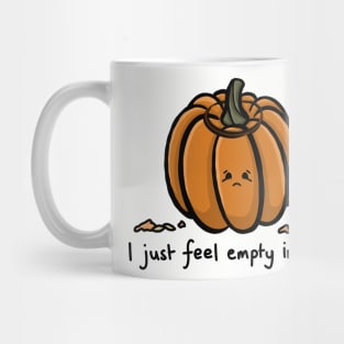 I just feel empty inside funny carved pumpkin quote with cute sad face funny pumpkin play on words simple minimal cartoon gourd Mug